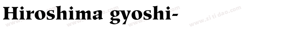 Hiroshima gyoshi字体转换